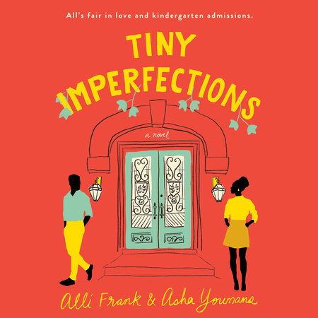 Tiny Imperfections by Alli Frank & Asha Youmans