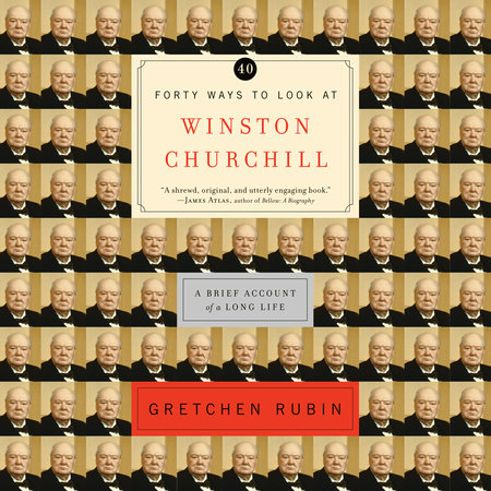 Forty Ways to Look at Winston Churchill Cover