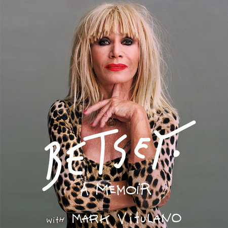 Betsey by Betsey Johnson & Mark Vitulano