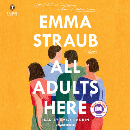 All Adults Here by Emma Straub