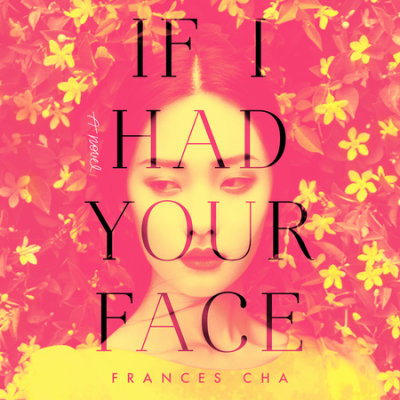 If I Had Your Face cover
