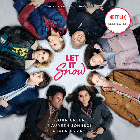 Let It Snow (Movie Tie-In) by John Green, Lauren Myracle & Maureen Johnson