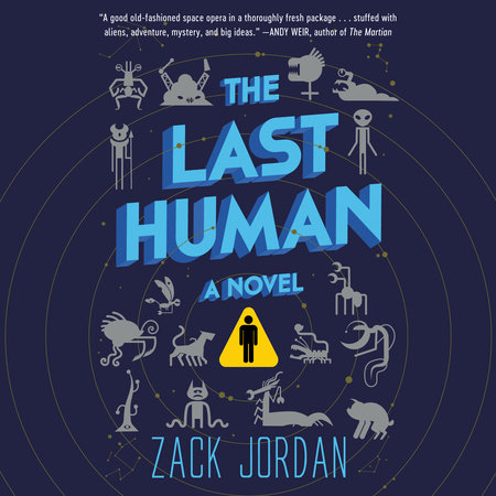The Last Human by Zack Jordan