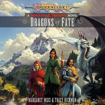 Dragons of Fate by Margaret Weis & Tracy Hickman