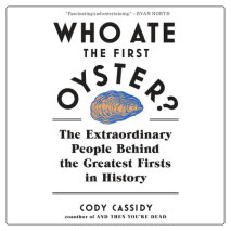 Who Ate the First Oyster? Cover