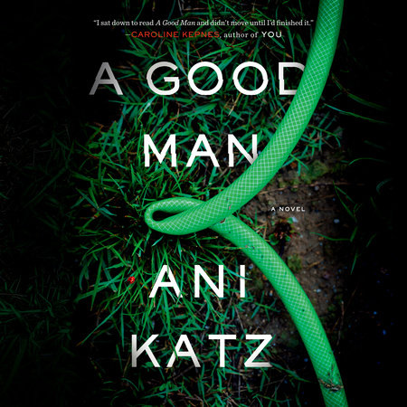 A Good Man by Ani Katz