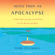 Notes from an Apocalypse 