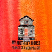 My Mother's House 