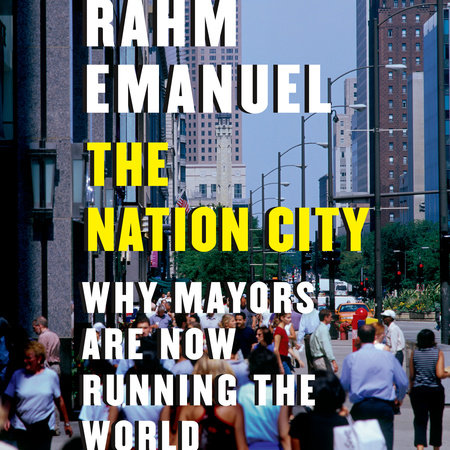 The Nation City by Rahm Emanuel