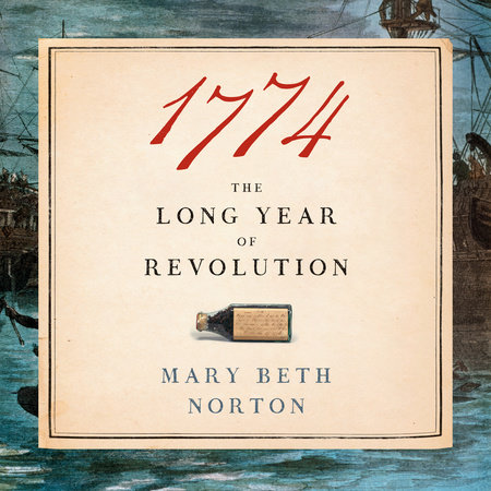 1774 by Mary Beth Norton