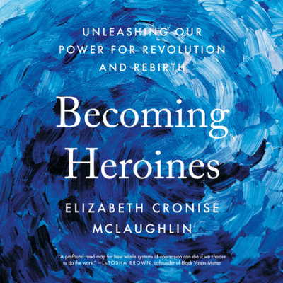 Becoming Heroines cover