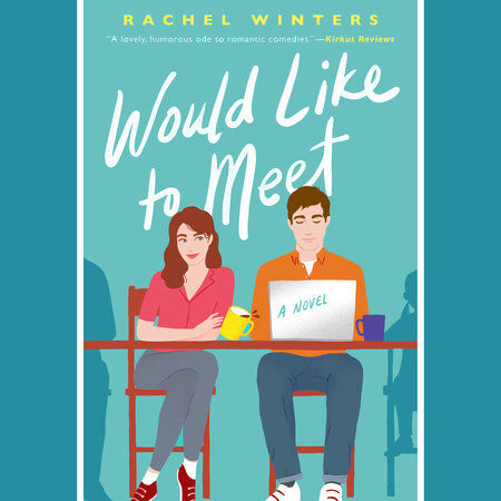 Would Like to Meet by Rachel Winters