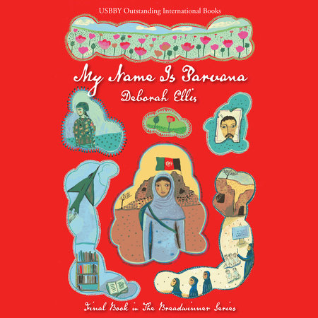 My Name is Parvana by Deborah Ellis: 9780593172094 