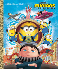 Cover of Minions: The Rise of Gru Little Golden Book cover