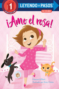 Book cover for ¡Amo el rosa! (I Love Pink Spanish Edition)