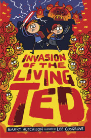 Invasion of the Living Ted 