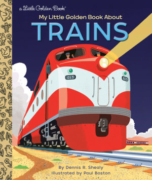 Cover of My Little Golden Book About Trains