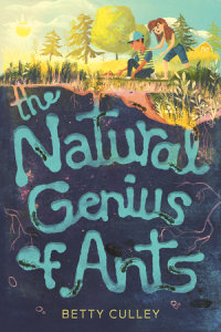 Cover of The Natural Genius of Ants cover