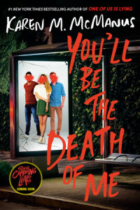 Book cover for You\'ll Be the Death of Me