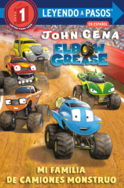 Mi familia de camiones monstruo (Elbow Grease) (My Monster Truck Family Spanish Edition) 