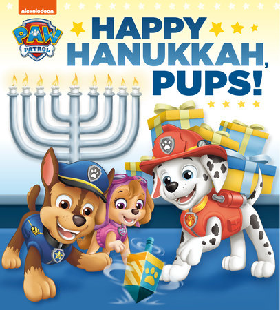 Happy Hanukkah, Pups! (PAW Patrol) by Random House: 9780593177808