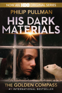 Book cover for His Dark Materials: The Golden Compass (HBO Tie-In Edition)
