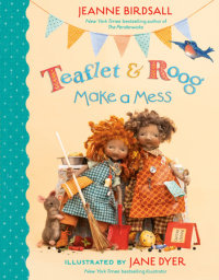 Book cover for Teaflet and Roog Make a Mess