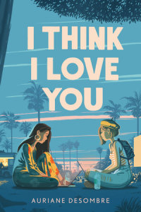 Book cover for I Think I Love You