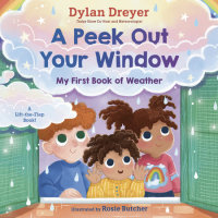 Book cover for A Peek Out Your Window: My First Book of Weather