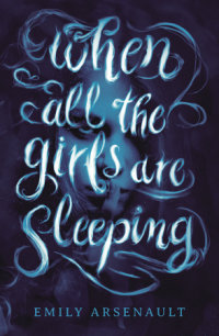 Book cover for When All the Girls Are Sleeping