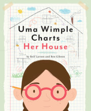 Uma Wimple Charts Her House 
