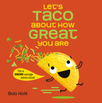 Book cover for Let\'s Taco About How Great You Are