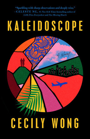 Kaleidoscope by Cecily Wong: 9780593184462 | : Books