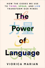 The Power of Language by Viorica Marian | Penguin Random House Canada