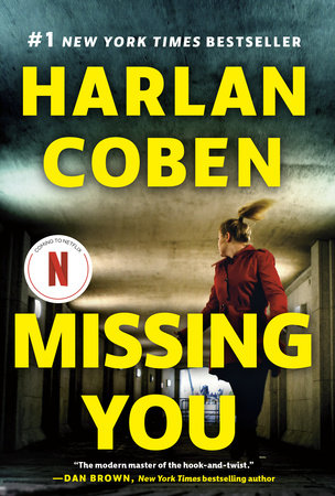 Missing You By Harlan Coben Penguinrandomhouse Com Books
