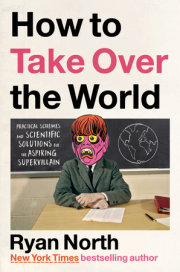 How to Take Over the World 