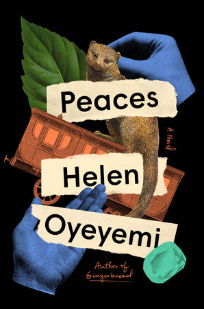 Peaces, by Helen Oyeyemi