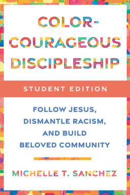 Color-Courageous Discipleship Student Edition