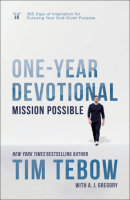 Mission Possible One-Year Devotional by Tim Tebow