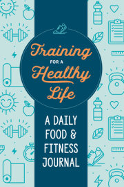 Training for a Healthy Life 
