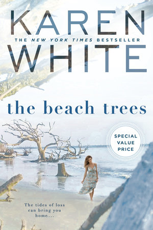 The Beach Trees By Karen White