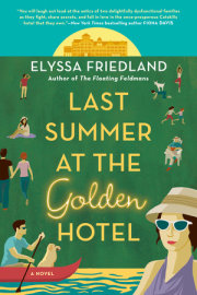 Last Summer at the Golden Hotel 