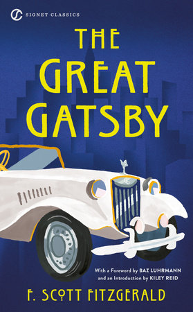 The Great Gatsby By F Scott Fitzgerald Penguinrandomhouse Com Books