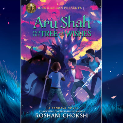 Aru Shah and the Tree of Wishes (A Pandava Novel Book 3) cover