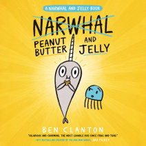 Peanut Butter and Jelly (A Narwhal and Jelly Book #3) Cover