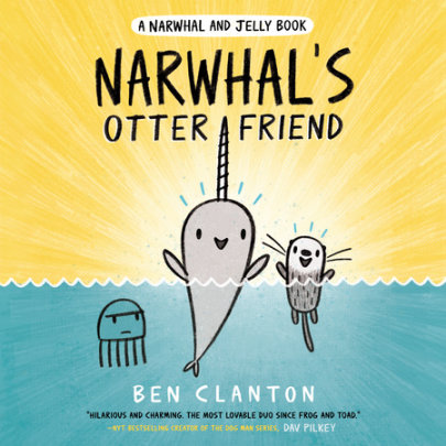Narwhal's Otter Friend (A Narwhal and Jelly Book #4) Cover