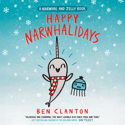 Happy Narwhalidays (A Narwhal and Jelly Book #5) Cover
