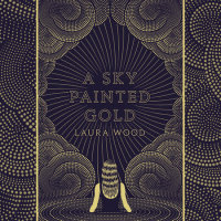 Cover of A Sky Painted Gold cover