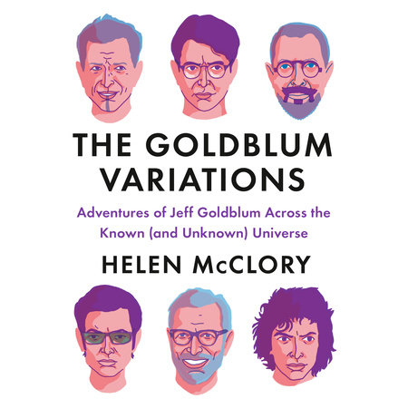 The Goldblum Variations by Helen McClory