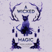 A Wicked Magic 